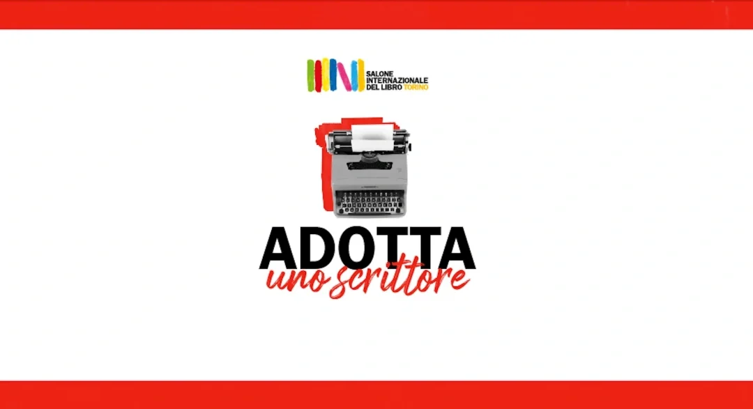 Salone del Libro: torna l’appuntamento con “Adotta uno scrittore”