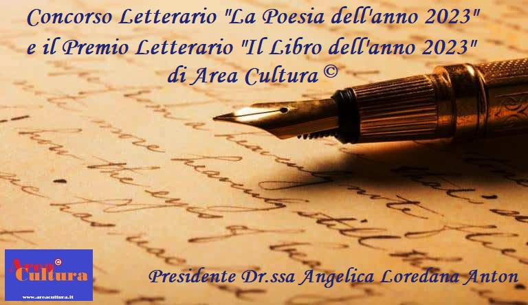 BANDO CONCORSO LETTERARIO “ LA POESIA DELL’ANNO 2023” E PREMIO LETTERARIO “IL LIBRO DELL’ANNO 2023”
